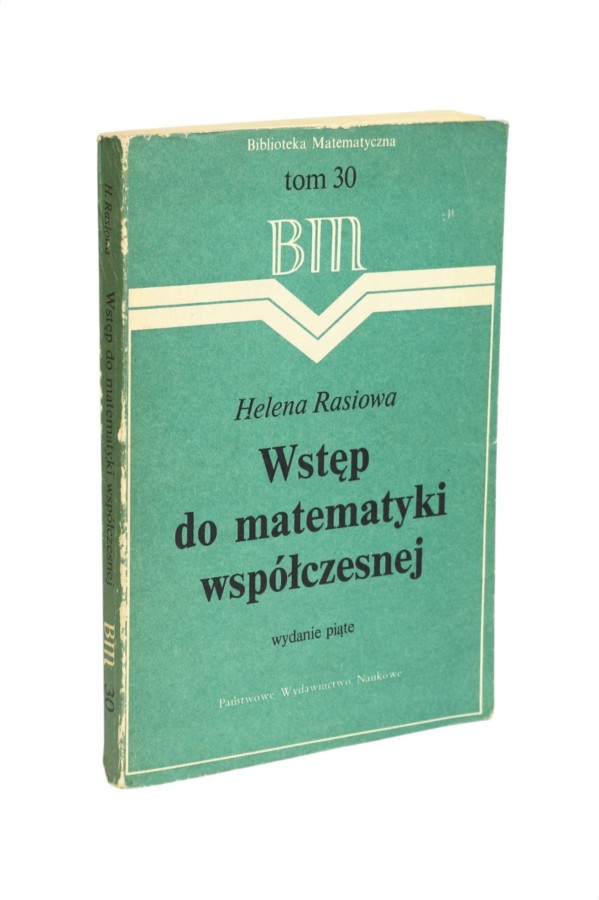 Wstęp do matematyki współczesnej Rasiowa