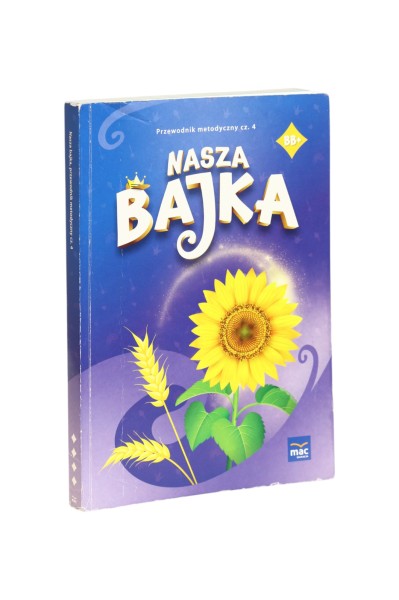 Nasza bajka Praca zbiorowa