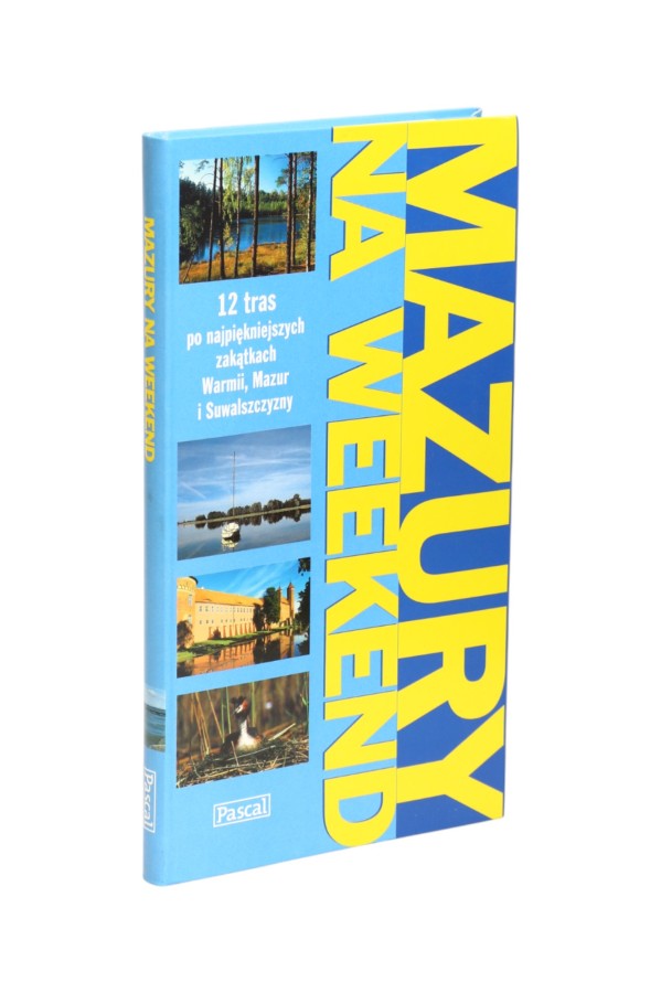 Mazury na weekend