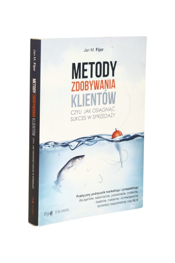 Metody zdobywania klientów  Fijor