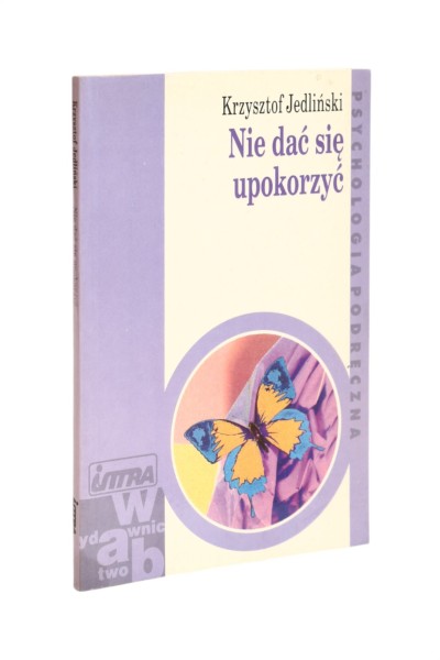 Nie dać się upokorzyć Jedliński