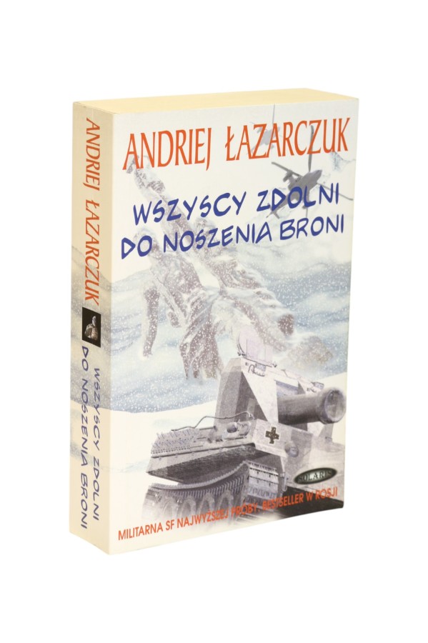 Wszyscy zdolni do noszenia broni Łazarczuk