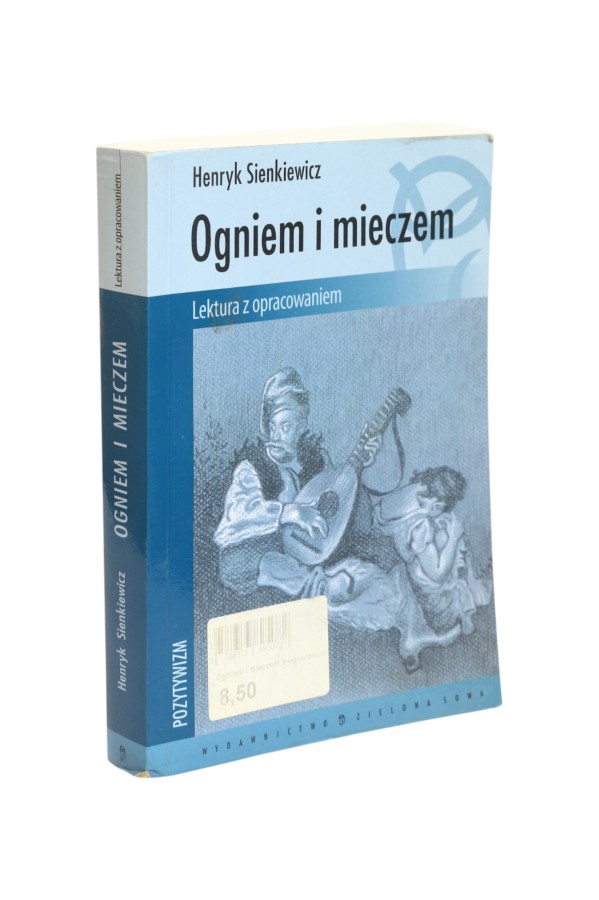 Ogniem i mieczem Sienkiewicz Lektura z opracowaniem
