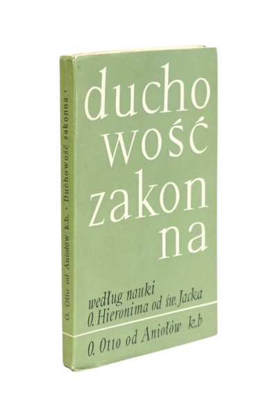 Duchowość zakonna Otto od Aniołów