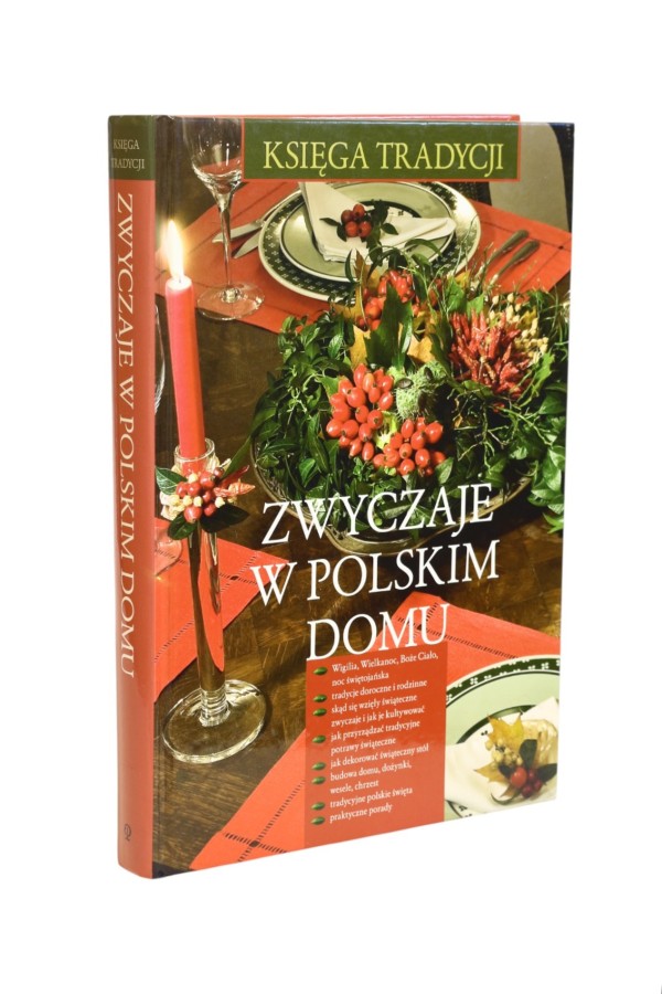 Zwyczaje w polskim domu Księga tradycji Hryń-Kuśmierek