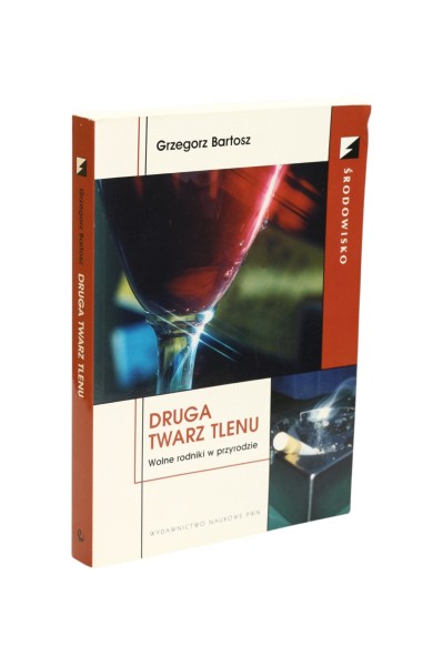 Druga twarz tlenu Bartosz