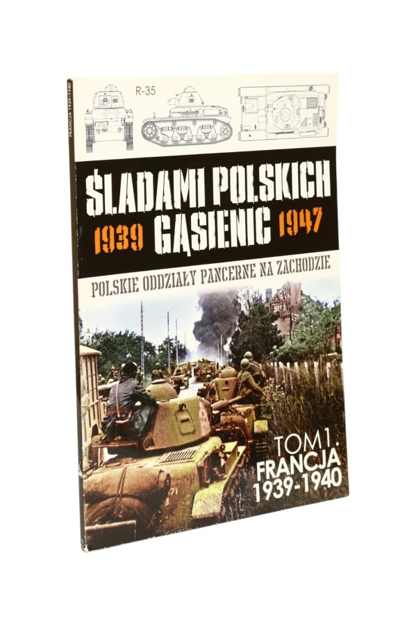 Śladami polskich gąsienic Tom 1