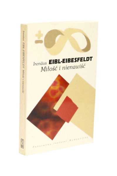 Miłość i nienawiść Eibl-Eibesfeldt