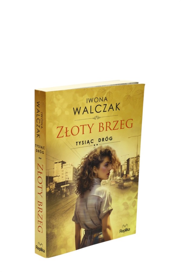 Złoty brzeg Tysiąc dróg Walczak
