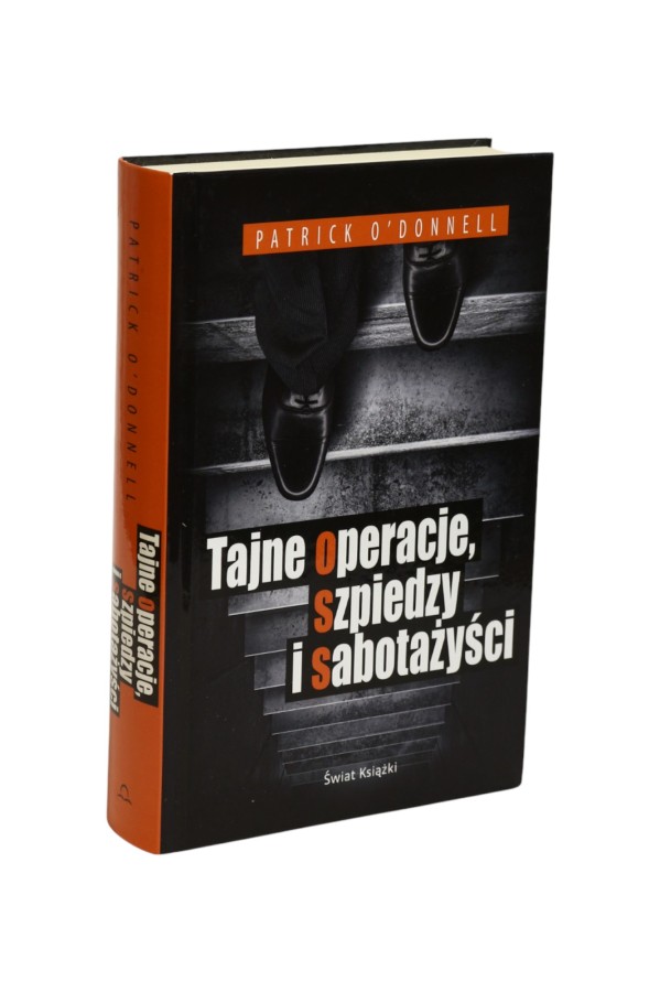 Tajne operacje, szpiedzy i sabotażyści O'Donnell