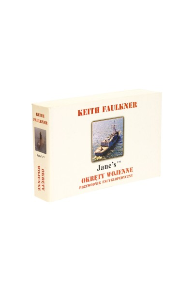 Jane's TM Okręty Wojenne Przewodnik encyklopedyczny Faulkner