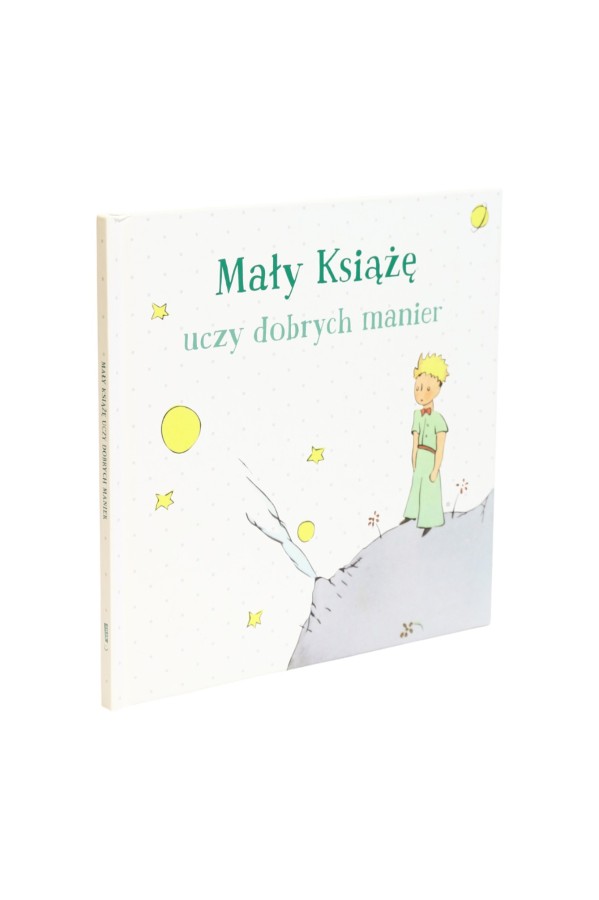 Mały Książę uczy dobrych manier