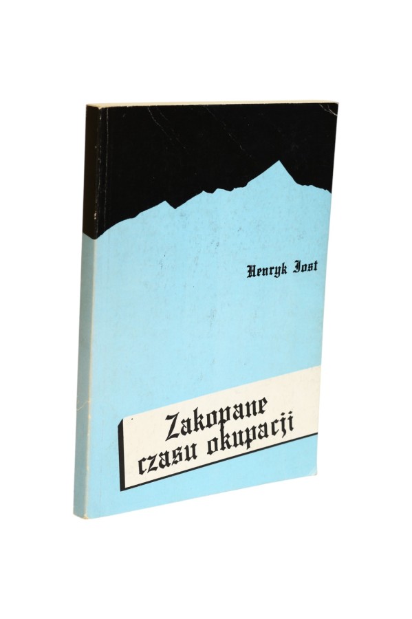 Zakopane czasu okupacji Jost