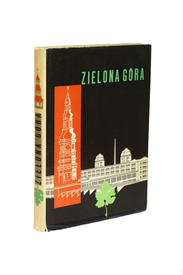 Zielona góra  przeszłość i teraźniejszość Sczaniecki
