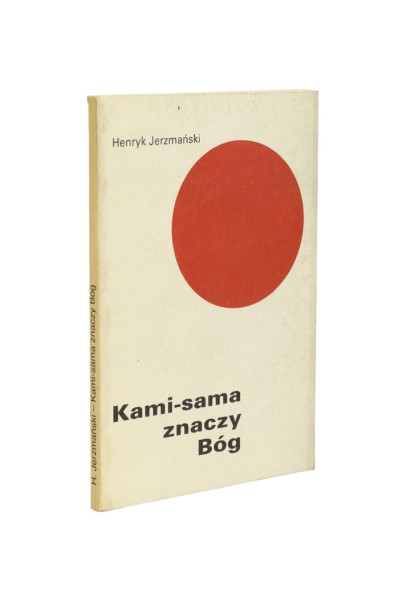 Kami-sama znaczy Bóg Jerzmański