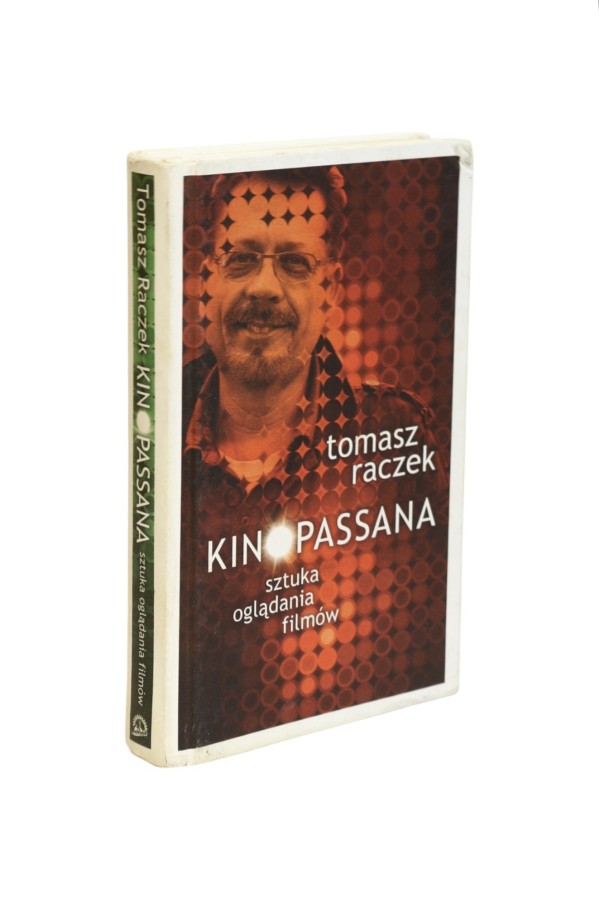 Kinopassana Sztuka oglądania filmów  Raczek