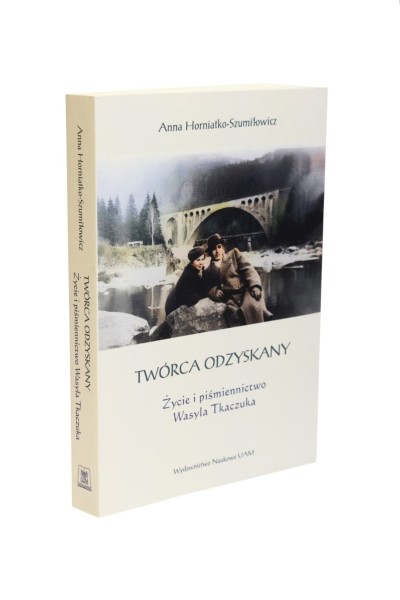 Twórca odzyskany Horniatko-Szumiłowicz
