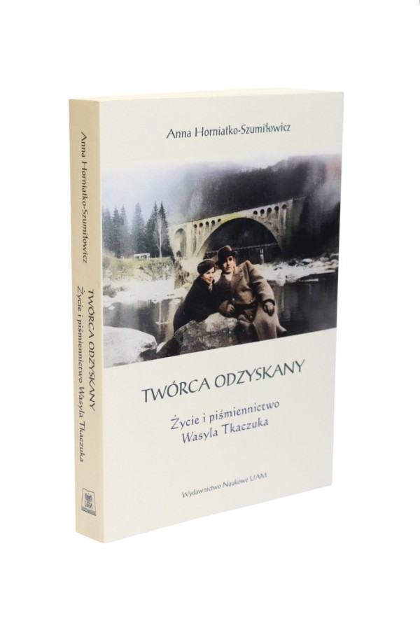 Twórca odzyskany Horniatko-Szumiłowicz