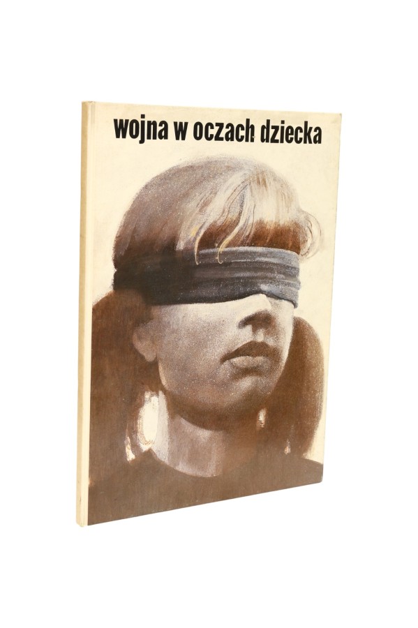 Wojna w oczach dziecka