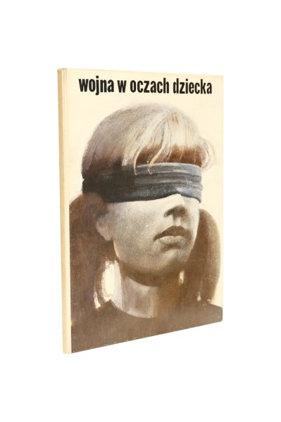 Wojna w oczach dziecka