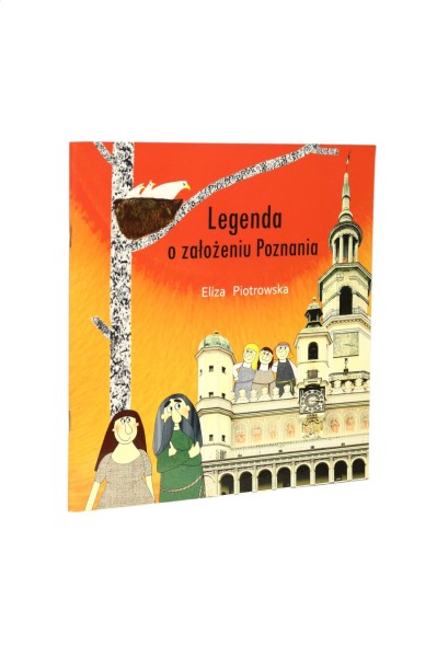 Legenda o założeniu Poznania Piotrowska