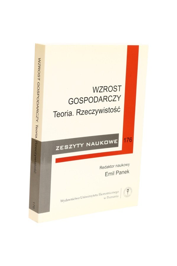 Wzrost gospodarczy Teoria. Rzeczywistość Panek