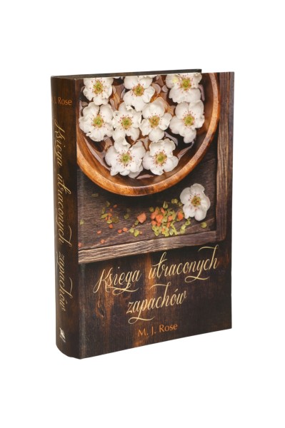Księga utraconych zapachów Rose