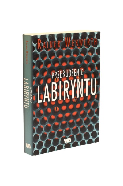 Przebudzenie labiryntu Wekwerth