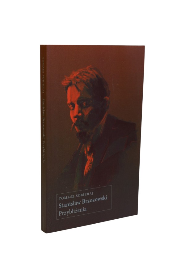 Stanisław Brzozowski Przybliżenia Sobieraj