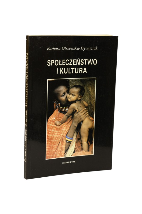 Społeczeństwo i kultura Olszewska-Dyoniziak