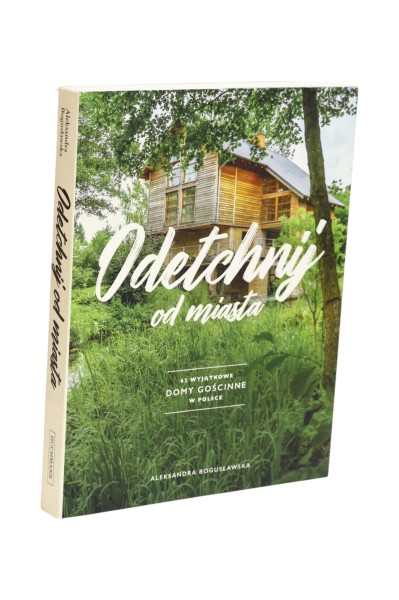 Odetchnij od miasta Bogusławska