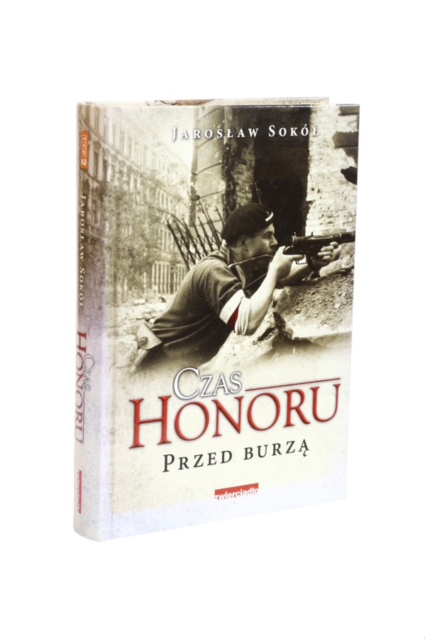 Czas Honoru Przed Burzą Sokół
