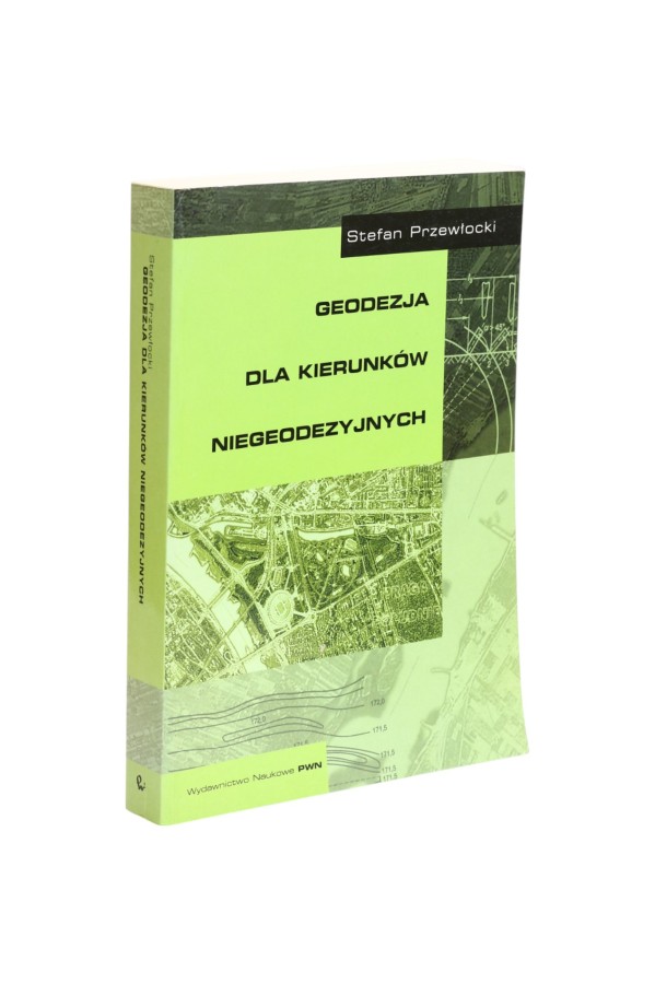 Geodezja dla kierunków niegeodezyjnych Przewłocki