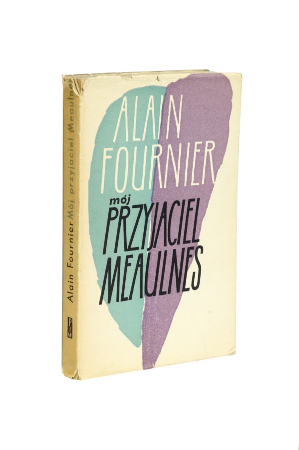 Mój przyjaciel Meaulnes Fournier