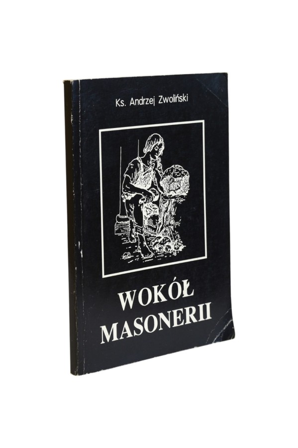 Wokół Masonerii Zwoliński
