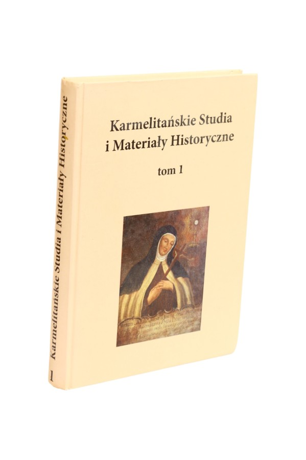 Karmelitańskie Studia i Materiały historyczne tom 1
