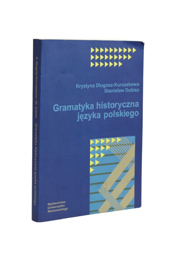 Gramatyka historyczna języka polskiego Długosz-Kurczabowa