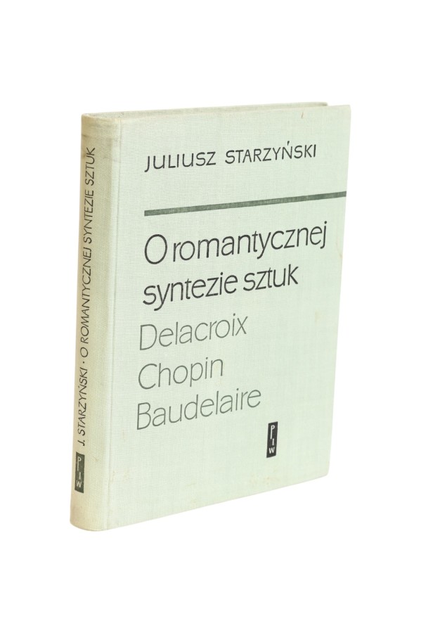 O romantycznej syntezie sztuki Starzyński