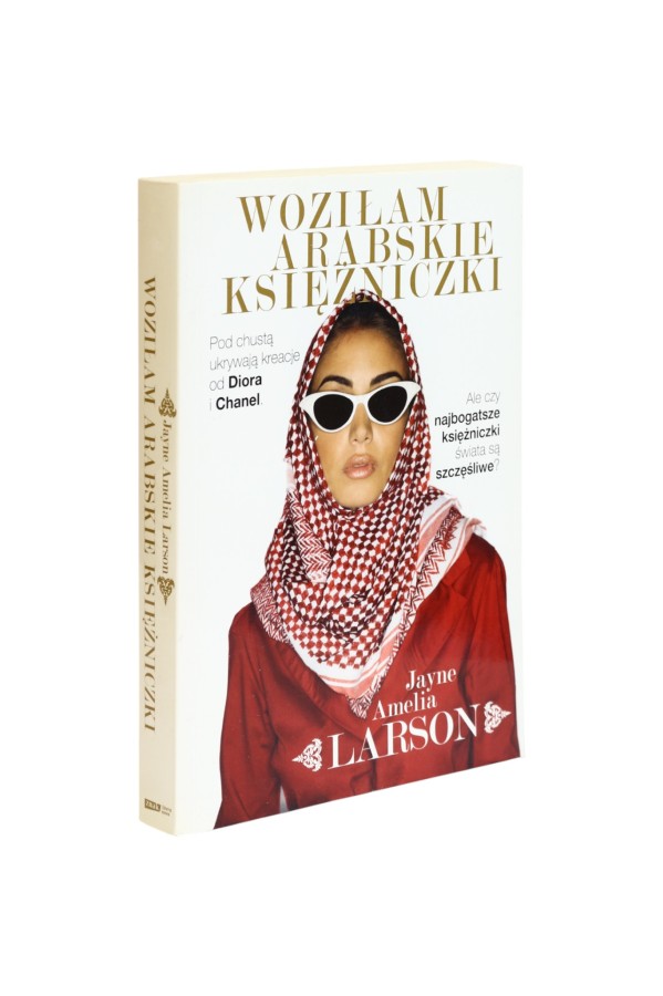 Woziłam Arabskie księżniczki Larson