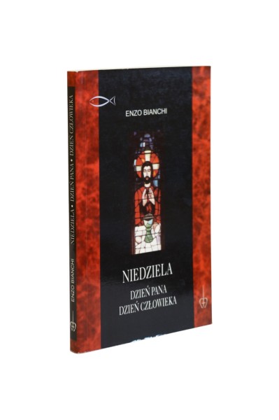 Niedziela Dzień Pana Dzień Człowieka Bianchi