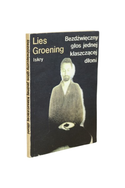 Bezdźwięczny głos jednej klaszczącej dłoni Groening