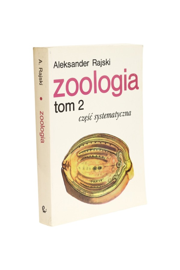 Zoologia tom 2 cześć systematyczna Rajski