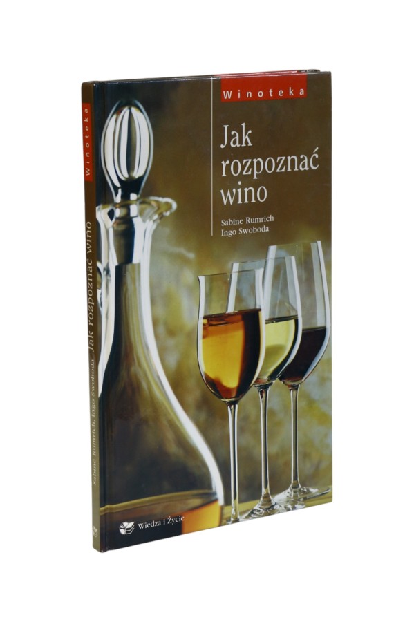 Jak rozpoznać wino Rumrich