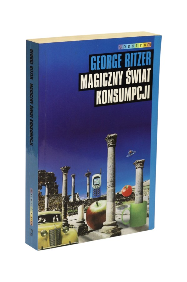 Magiczny świat konsumpcji Ritzer