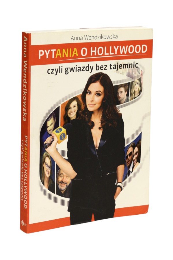 Pytania o Hollywood czyli gwiazdy bez tajemnic Wendzikowska