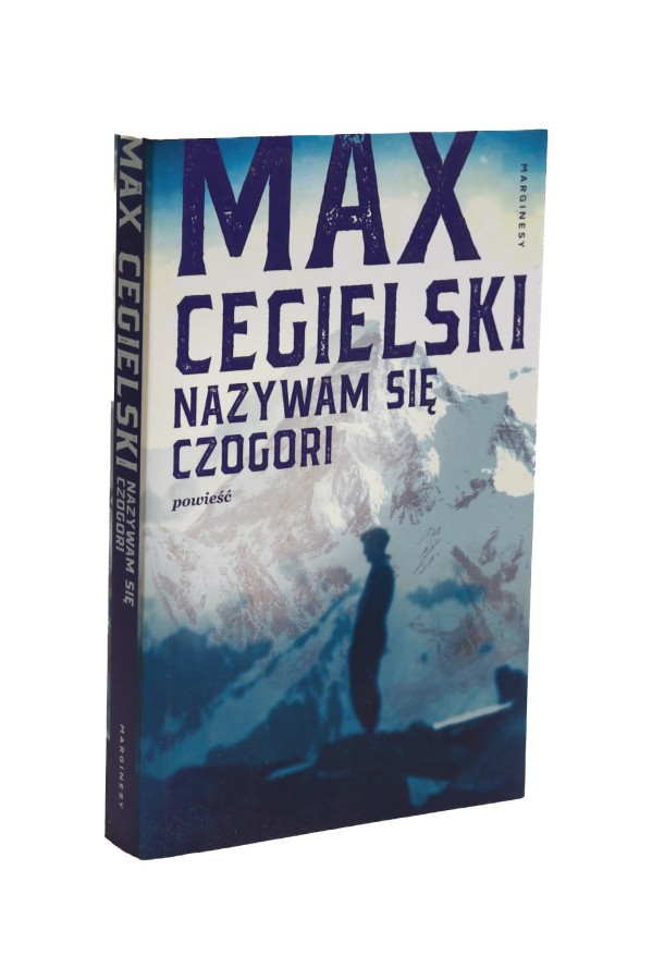 Nazywam się Czogori Cegielski