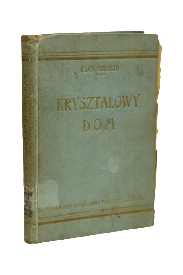 Kryształowy dom Soldato