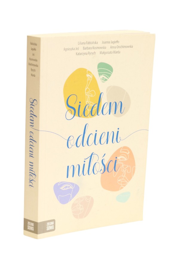 Siedem odcieni miłości Praca zbiorowa