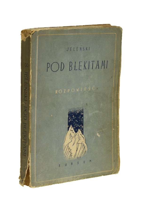 Pod błękitami Rozpowieść Jeleński
