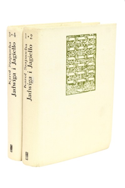 2x Szajnocha Jadwiga i Jagiełło Tomy I-II i III-IV